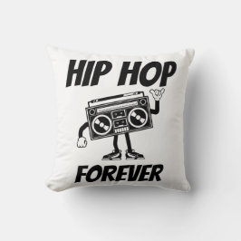 Hip Hop Forever Kissen