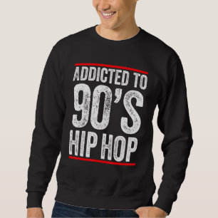 Hip Hop Gangster Rap aus den 90er Jahren Kleidung Sweatshirt