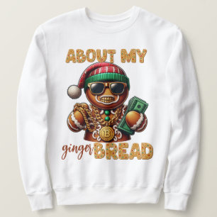 Hip Hop Gingerbread Mann Funny Urban Weihnachten Sweatshirt