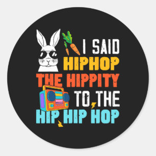 Hip Hop Hippity Funny Easter Bunny Boys Girls Kind Runder Aufkleber