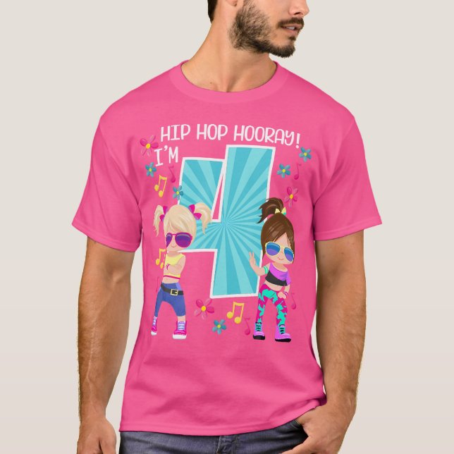 Hip Hop Hooray I m 4 Birthday Angesagt-Hop Kids Da T-Shirt (Vorderseite)