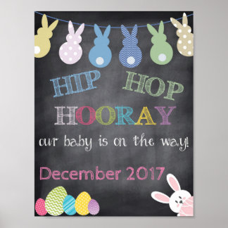 Hip Hop Hooray Osterschwangerschaft Ankündigung Poster