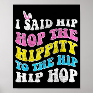 Hip-Hop-Hoppeligkeits-Osterhase lustige Frauen Mäd Poster