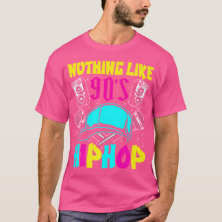 Hip Hop Music 80er machte nichts wie 90er Hip Hop T-Shirt