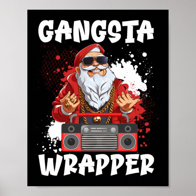 Hip Hop Santa Claus Gangster Weihnachten Gangsta W Poster (Vorne)