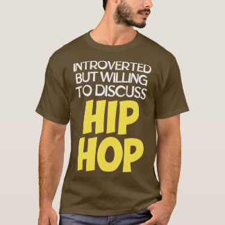 Hip Hop T-Shirt