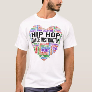 Hip Hop Tance Instructor Herz T-Shirt