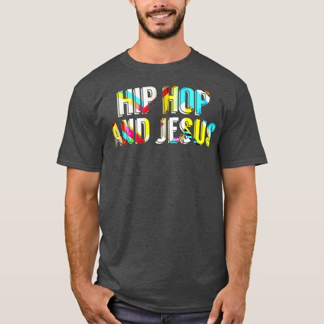 Hip Hop und Jesus Fun Farbenfrohe Christliche Prem T-Shirt (Vorderseite)