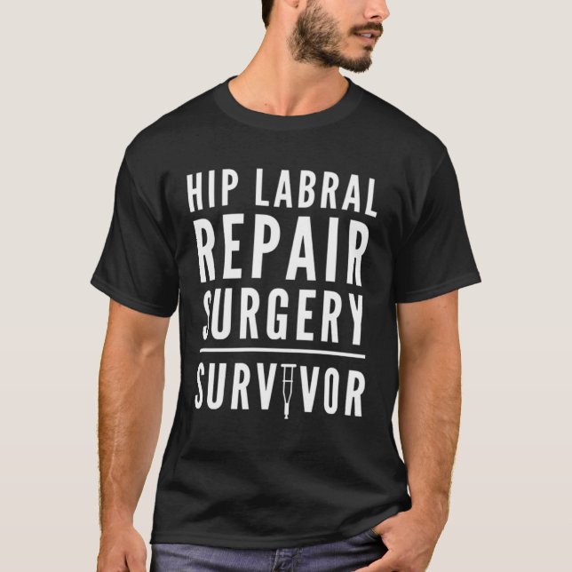 Hip Labral Tear Repair Surgery Survivor Crutch T-Shirt (Vorderseite)