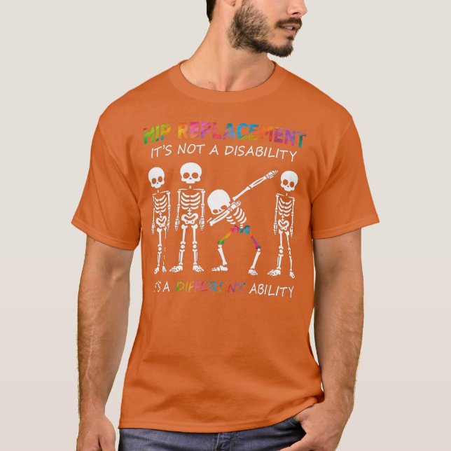 Hip Replacement its a different ability dabbing T-Shirt (Vorderseite)