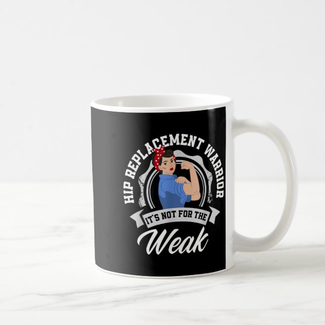Hip Replacement Warrior Funny Hip Replacement Surg Kaffeetasse (Rechts)