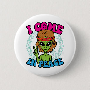 Hippie Alien I Come to Peace Trippy Peace Sign Button