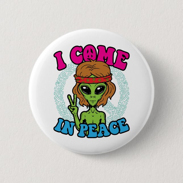 Hippie Alien I Come to Peace Trippy Peace Sign Button (Vorderseite)
