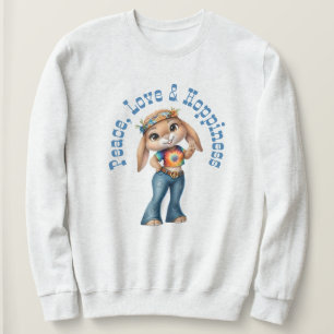 Hippie Bunny – Frieden, Liebe & Hoppiness Sweatshirt