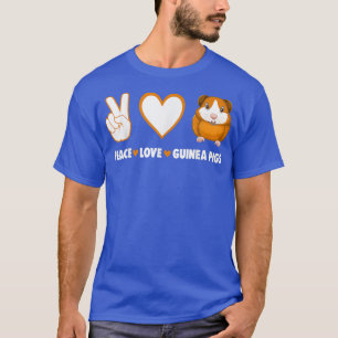 Hippie Cavy Lover Guinea Pig Owner Peace, Liebe, G T-Shirt