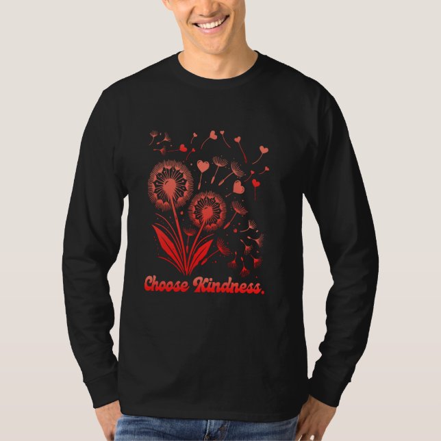 Hippie CHOOSE KINDNESS Flower Power Funny Dandelio T-Shirt (Vorderseite)