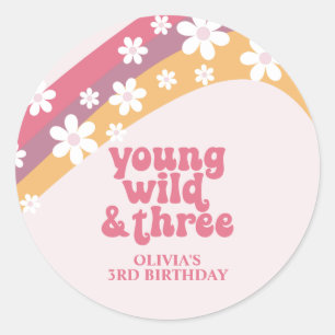 Hippie Daisy Young Wild und Three Rainbow Geburtst Runder Aufkleber