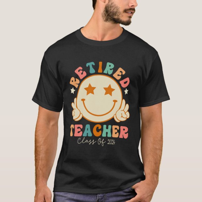 Hippie Face Retired Teacher Class of 2024 Retireme T-Shirt (Vorderseite)