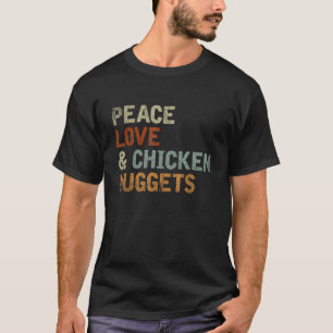 Hippie Feinschmecker Gaben Liebe Frieden und Hühne T-Shirt