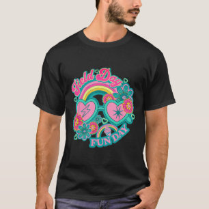 Hippie Field Day Fun Day for Teachers Amp; Kinder T-Shirt