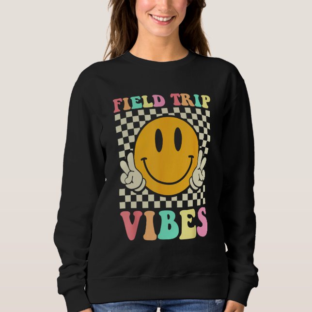 Hippie Field Trip Vibes For Teacher Kids Field Day Sweatshirt (Vorderseite)