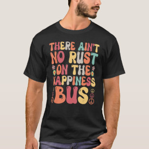 Hippie Frieden Güte kein Rust auf glücklichen Bus T-Shirt