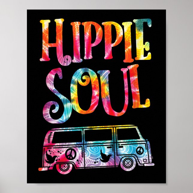 Hippie Gefärbte Krawatte Van Hippie Soul Poster (Vorne)