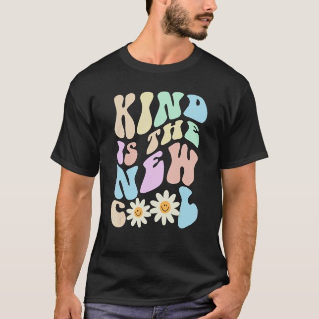 Hippie KIND IS THE NEW COOL Retro Stop Bullying Ch T-Shirt (Vorderseite)