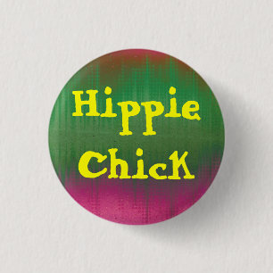 Hippie-Küken-Knopf Button
