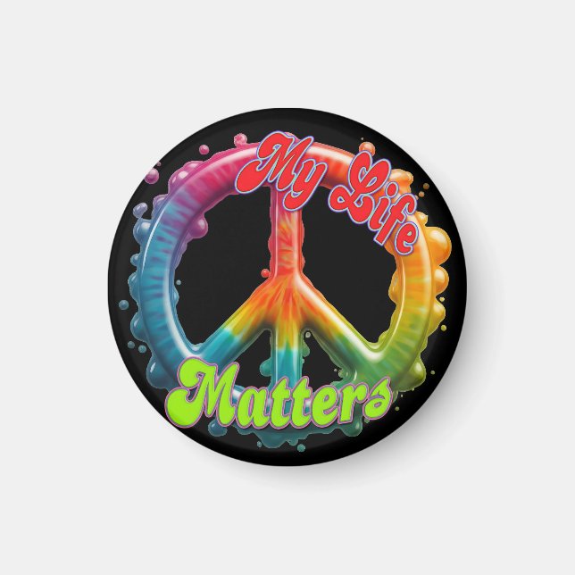 Hippie Love Peace Life Matters Custom  Magnet (Vorne)