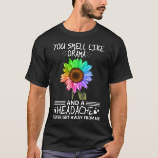 Hippie riecht wie Drama und ein Kopfschmerzhemd T-Shirt