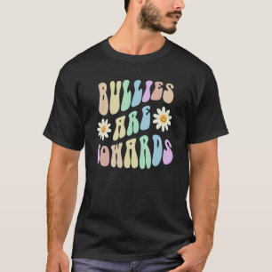 Hippie-Schläger sind Feiglinge Retro Stoppt Mobbin T-Shirt
