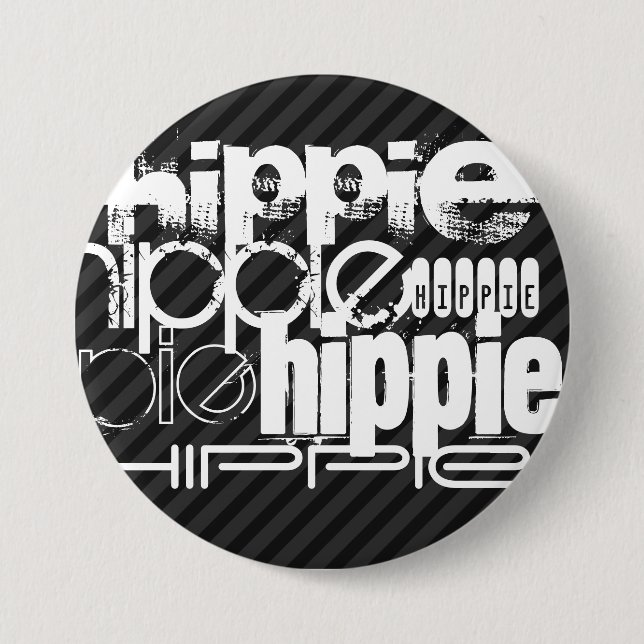 Hippie; Schwarz und Dunkelgrau Streifen Button (Vorderseite)