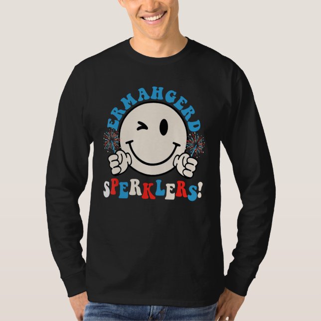 Hippie Smile Face Ermahgerd Sparklers 4th Of July  T-Shirt (Vorderseite)