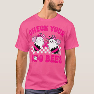Hippie Überprüfe deine Boo-Bienen Brustkrebs Hall T-Shirt