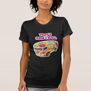 Hippie-Van Retro - wie ich rolle T-Shirt