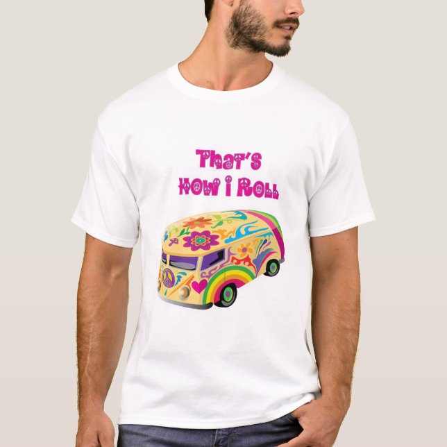 Hippie van Rettro wie ich rollen T-Shirt (Vorderseite)