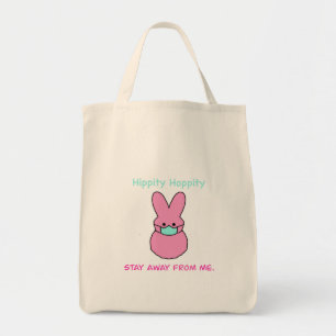 Hippity-Hoffnung Bleibe mir von der Tasche ab