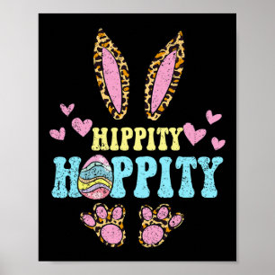 Hippity Hoppity Osterfest Bunny Egg Jagd Rabbit Sp Poster