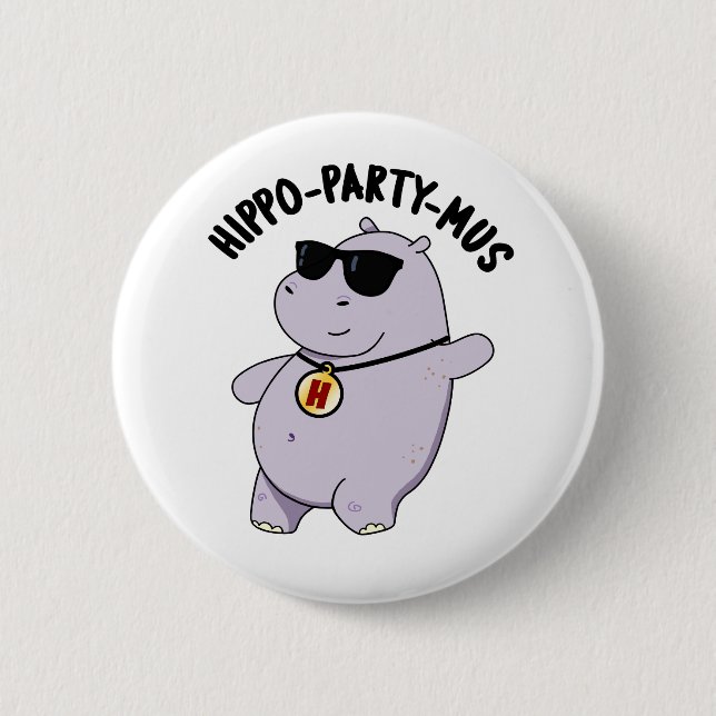 Hippo-Party-mus Funny Animal Hippo Pun Button (Vorderseite)