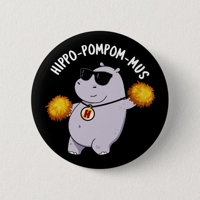 Hippo-pompom-mus Funny Animal Hippo Pun Dark BG Button (Vorderseite)