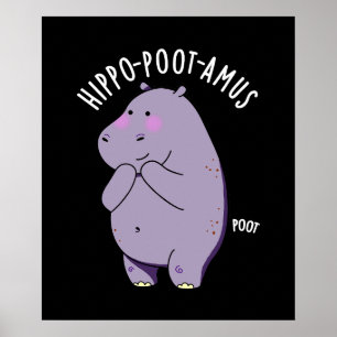 Hippo-poot-amus Funny Farting Hippo Pun Dark BG Poster
