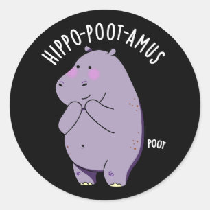 Hippo-poot-amus Funny Farting Hippo Pun Dark BG Runder Aufkleber