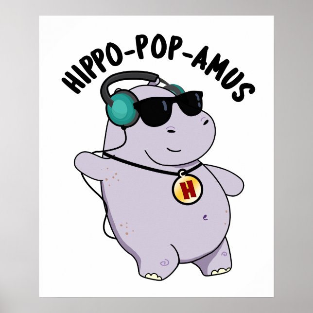 Hippo-Pop-amus Funny Pop Musik Hippo Pun Poster (Vorne)