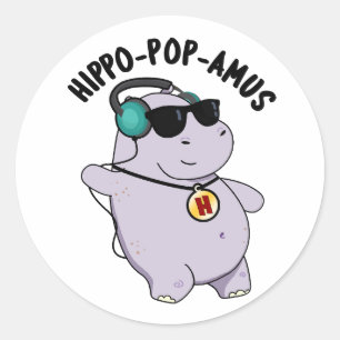 Hippo-Pop-amus Funny Pop Musik Hippo Pun Runder Aufkleber