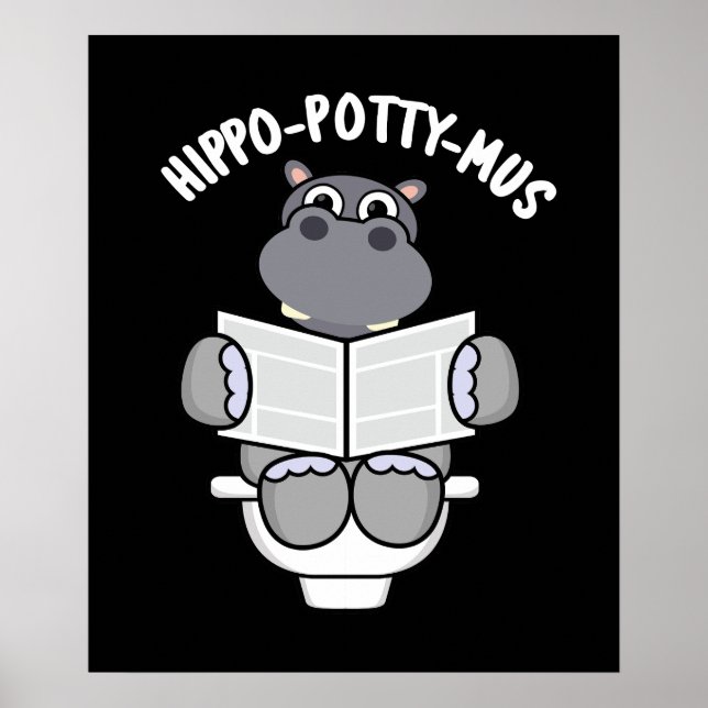 Hippo-potty-mus Funny Animal Hippo Pun Dark BG Poster (Vorne)