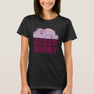 Hippo Sleep Nickerchen Taker Lazy Animal Sarcastic T-Shirt