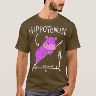 Hippopotamus Geometry Funny Math Lover Hypotenuse T-Shirt