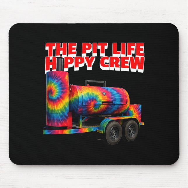 Hippy BBQ Tie Dye Smoker Pit Leben Hippy Crew Mousepad (Vorne)