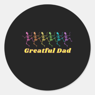 Hippy Vater Wear Grateful Vater Dancing Skelette Runder Aufkleber